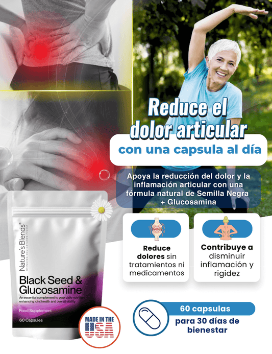 SEMILLAS NEGRAS Y GLUCOSAMINA PARA LAS ARTICULASCIONES